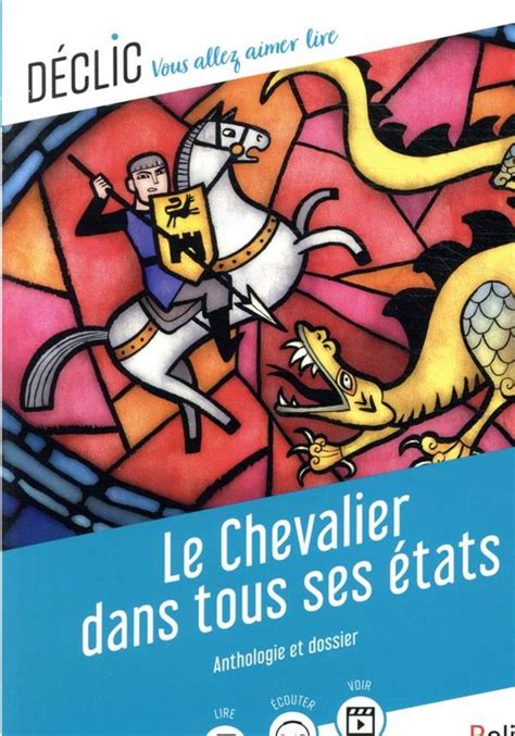 Le chevalier dans tous ses états de Gaëlle Brodhag .